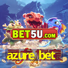Exploring the World of AzureBet Your Ultimate Online Betting Destination Exploring the World of AzureBet Your Ultimate Online Betting Destination